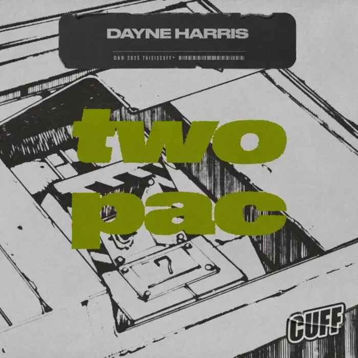 Dayne Harris - Two Pac on CUFF (DJ Tools) / Tech House