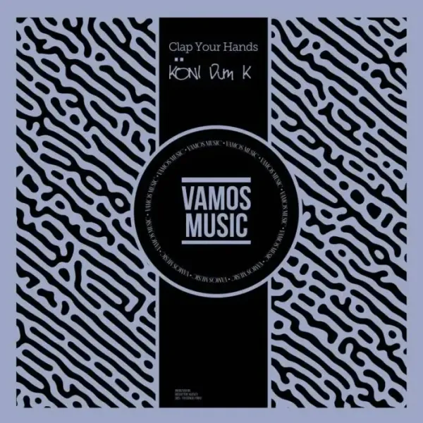 Dum K, KÖNI - Clap Your Hands on Vamos Music (DJ Tools) / Afro House
